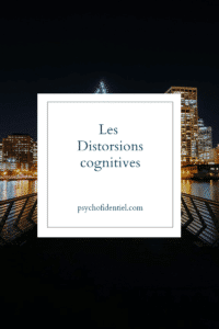 Les distorsions cognitives